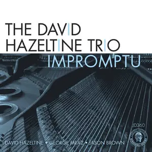 The David Hazeltine Trio - Impromptu {Binaural+} (2013) [Official Digital Download 24bit/192kHz]