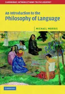 An Introduction to the Philosophy of Language [Repost]