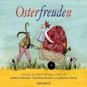 «Osterfreuden» by Theodor Storm,Christian Morgenstern,Ludwig Thoma
