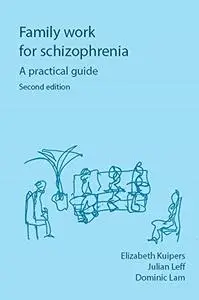 Family Work for Schizophrenia (Repost)