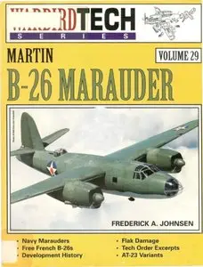 Martin B-26 Marauder - Warbird Tech Volume 29 (repost)