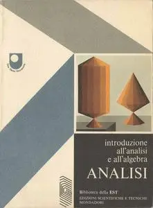 Open University - Introduzione all'analisi e all'algebra. Analisi (1974)