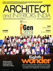 Architect and Interiors India – August 2019