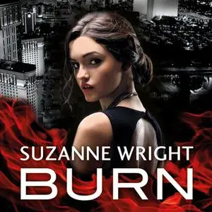 «Burn» by Suzanne Wright