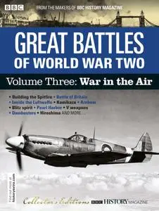 BBC History: Great Battles of World War Two - Volume Three: War in the Air – October 2020