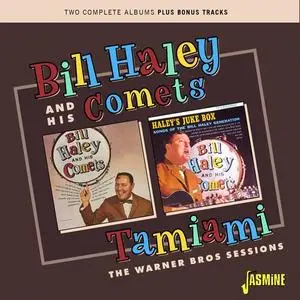 Bill Haley & The Comets - Tamiami….. The Warner Bros Sessions (2023)