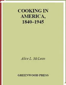 Kooking in America, 1840-1945