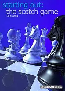 Starting Out: The Scotch Game (Repost)