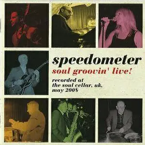 Speedometer - Soul Groovin' Live! (2009) [Japan]