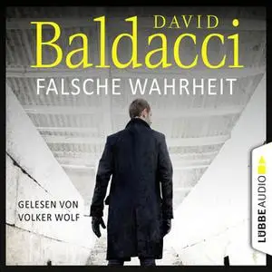 «Will Robies vierter Fall: Falsche Wahrheit» by David Baldacci