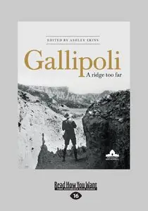 Gallipoli: A Ridge Too Far 