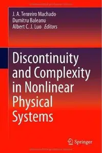 Discontinuity and Complexity in Nonlinear Physical Systems [Repost]