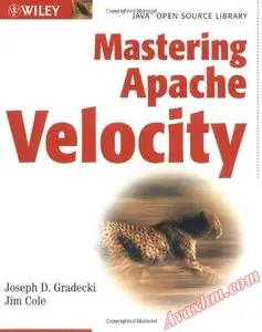 Mastering Apache Velocity (Java Open Source Library) [Repost]