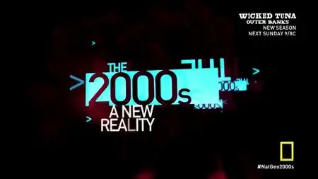National Geographic - The 2000s: A New Reality - Ground Zero (2015)