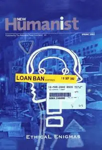 New Humanist - Spring 2002