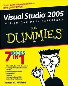 Visual Studio 2005 All-in-One Desk Reference For Dummies (Repost)