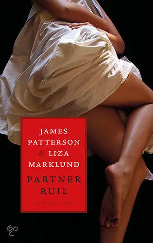 James Patterson & Liza Marklund - Partnerruil