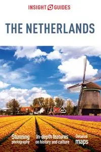 Insight Guides: Netherlands (Repost)