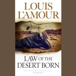 «Law of the Desert» by Louis L’Amour