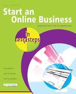 Start an Online Business in easy steps: Practical Help for Entrepreneurs