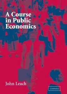 A Course in Public Economics (repost)