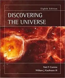 Discovering the Universe (8th Edition)