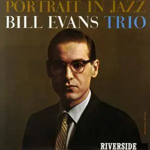 Bill Evans Trio - Portrait in Jazz (1960/2017) [Official Digital Download 24/96]
