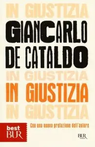 In Giustizia di Giancarlo de Cataldo