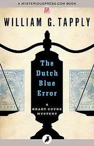 «The Dutch Blue Error» by William G.Tapply