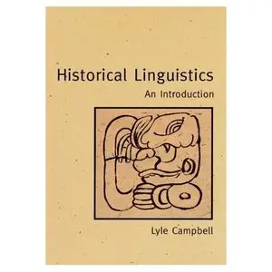 Historical Linguistics: An Introduction (repost)