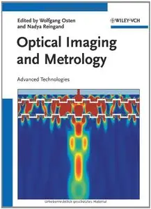 Optical Imaging and Metrology: Advanced Technologies (repost)