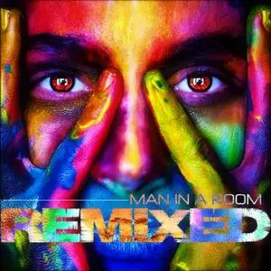 Man In A Room - Remixed (2019)