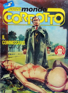 Mondo Corrotto - Volume 15 - Il Commissario