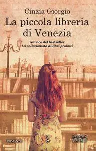 Cinzia Giorgio - La piccola libreria di Venezia