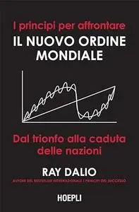 I principi per affrontare il nuovo ordine mondiale