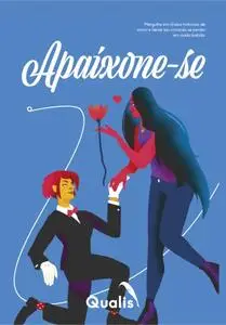 «Apaixone-se» by A.M. R. Wolff, Ana Paula Toledo, Ceginara, Cris Barbosa, Crys Carvalho, Diana Vanderlei, Joy Rodrigues,