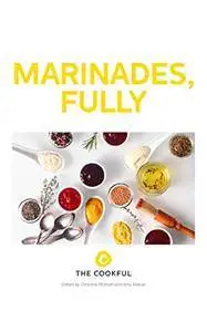 Marinades, Fully