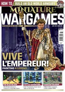 Miniature Wargames - Issue 494 - June 2024