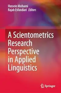 A Scientometrics Research Perspective in Applied Linguistics