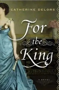 For the King: A Novel (Audiobook) (Repost)