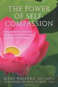 The Power of Self-Compassion (repost)