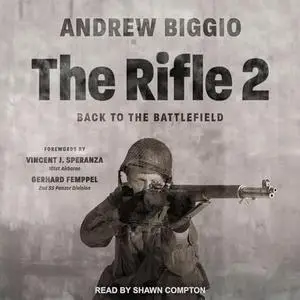 The Rifle 2: Back to the Battlefield [Audiobook]