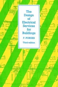 Design of Electrical Services for Buildings (repost)