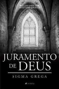 «Juramento de Deus» by Willian Grector Anástasis Dikastís