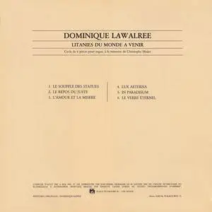 Dominique Lawalree (b. 1954) - Litanies Du Monde A Venir (1985) {LP Editions Walrus WLS15} (Released on VINYL but not CD)