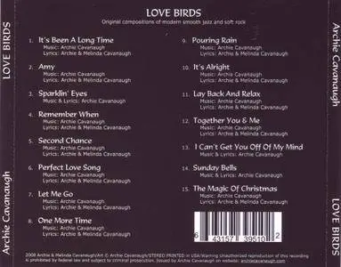 Archie Cavanaugh - Love Birds (2008)
