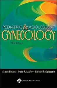 Pediatric and Adolescent Gynecology (Repost)