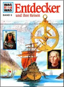 Was ist was? Band 5: Entdecker (Repost)