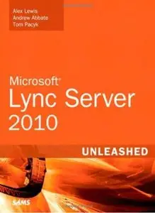 Microsoft Lync Server 2010 Unleashed [Repost]
