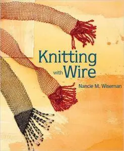 Knitting with Wire